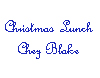 Christmas Lunch Chez Blake